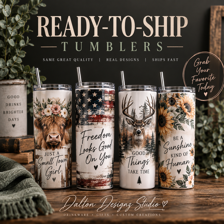 Ready to Ship Tumblers